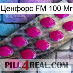 Ценфорс FM 100 Мг 09